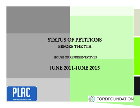 Read more about the article Status of Petitions before the 7th House of Representatives, June 2011-June 2015